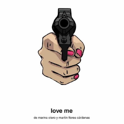 LOVE ME/ MARINA OTERO